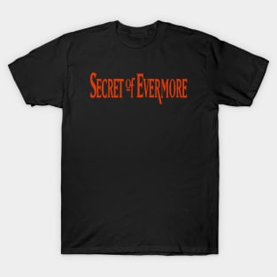 Secret of Evermore T-Shirt